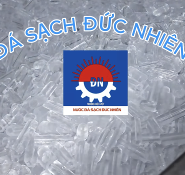 NƯỚC ĐÁ SẠCH TP.HCM – ĐỨC NHIÊN GIAO NHANH, ĐẠT CHUẨN ATVSTP